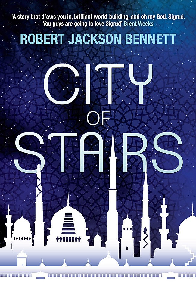 City of Stairs Robert Jackson Bennett