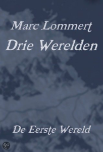 De eerste wereld